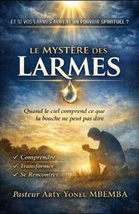 Le Mystère Des Larmes