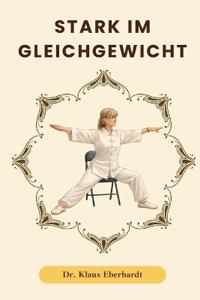 Stark im Gleichgewicht