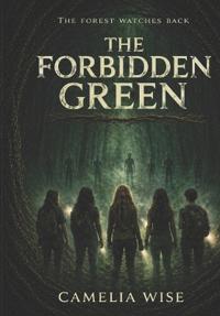 The Forbidden Green