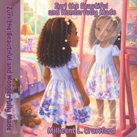 Zuri the Beautiful and Wonderfully Made