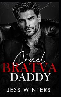 Winters, J: Cruel Bratva Daddy