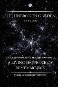 The Unbroken Garden