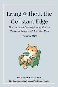Living Without the Constant Edge