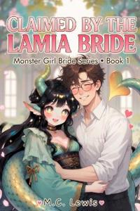 Lewis, M: Claimed by the Lamia Bride