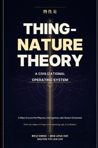 Thing-Nature Theory