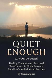 Quiet Enough