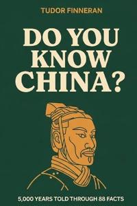 Finneran, T: Do You Know China?