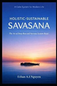 K. H., L: Holistic-Sustainable Savasana