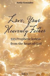 Love, Your Heavenly Father