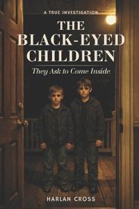 Cross, H: Black-Eyed Children