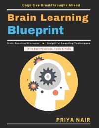 Nair, P: Brain Learning Blueprint