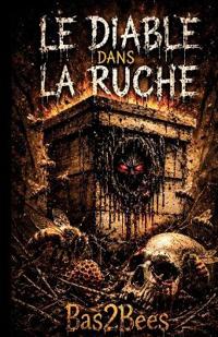 Le Diable Dans La Ruche