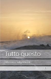 Tutto questo