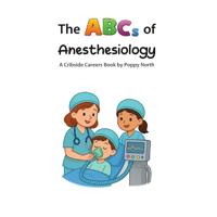 North, P: ABCs of Anesthesiology