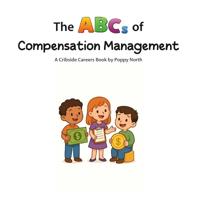 North, P: ABCs of Compensation Management