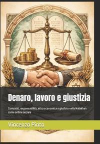 Pinto, V: Denaro, lavoro e giustizia