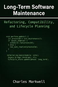 Long-Term Software Maintenance