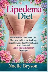 Bryson, N: Lipedema Diet