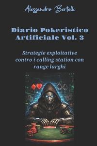 Diaro pokeristico artificiale Vol. 3