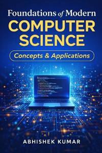 Foundations of Modern Computer Science