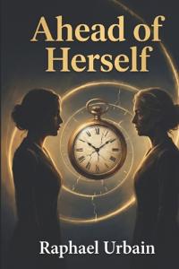 Ahead of Herself