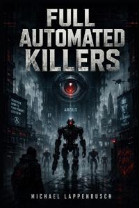 Full Automated Killers