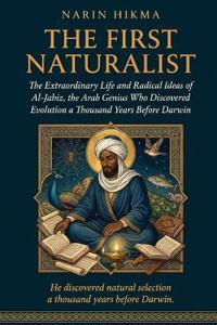 Hikma, N: First Naturalist