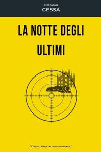 La notte degli ultimi