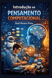 Pinto, O: Introdução ao Pensamento Computacional