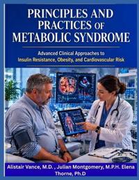 Montgomery M. P. H., J: PRINCIPLES AND PRACTICES OF METABO