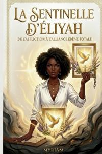 La Sentinelle d'Eliyah