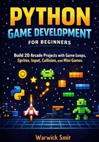 Python Game Development for Beginners