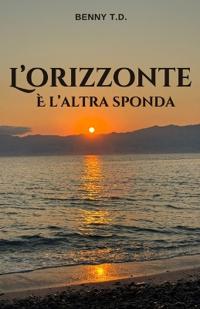 L'orizzonte è l'altra sponda