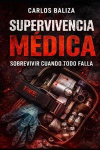 Baliza, C: SUPERVIVENCIA MÉDICA