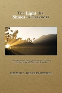 The Light that Shines in Darkness