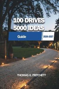 Pritchett, T: 100 Drives 5,000 Ideas
