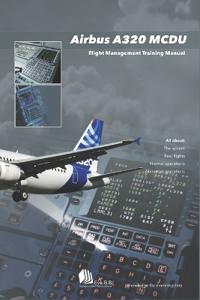 B. B, E: Airbus A320 MCDU