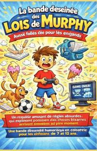 Michael, J: Bande dessinée des lois de Murphy, aussi folles