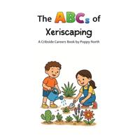 North, P: ABCs of Xeriscaping