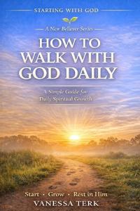 Terk, V: How to Talk to God Daily