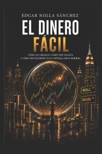 El dinero fácil