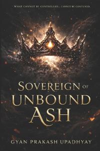 Sovereign of Unbound Ash