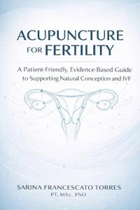 Acupuncture for Fertility