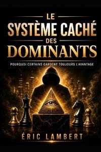 Lambert, E: Système caché des dominants