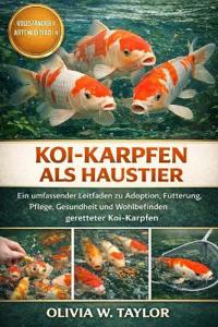 Koi-Karpfen ALS Haustier