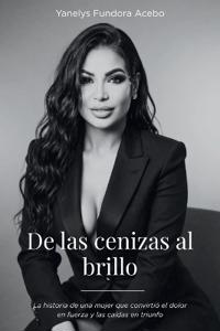 De las cenizas al brillo