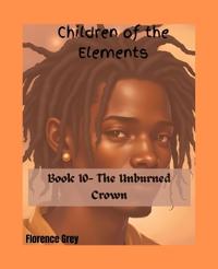 Grey, F: Unburned Crown