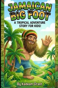 Grant, K: JAMAICAN BIG FOOT