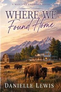 Where We Found Home