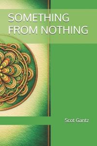 Something from Nothing